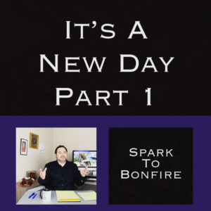 It’s a New Day Part 1 - The Struggle to Make Videos
