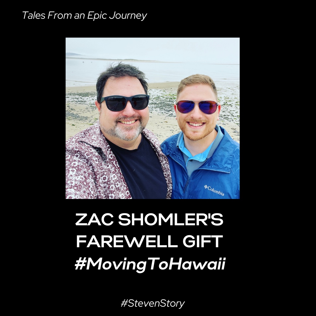 Zac Shomler's Farewell Gift – Moving to Hawaii!
