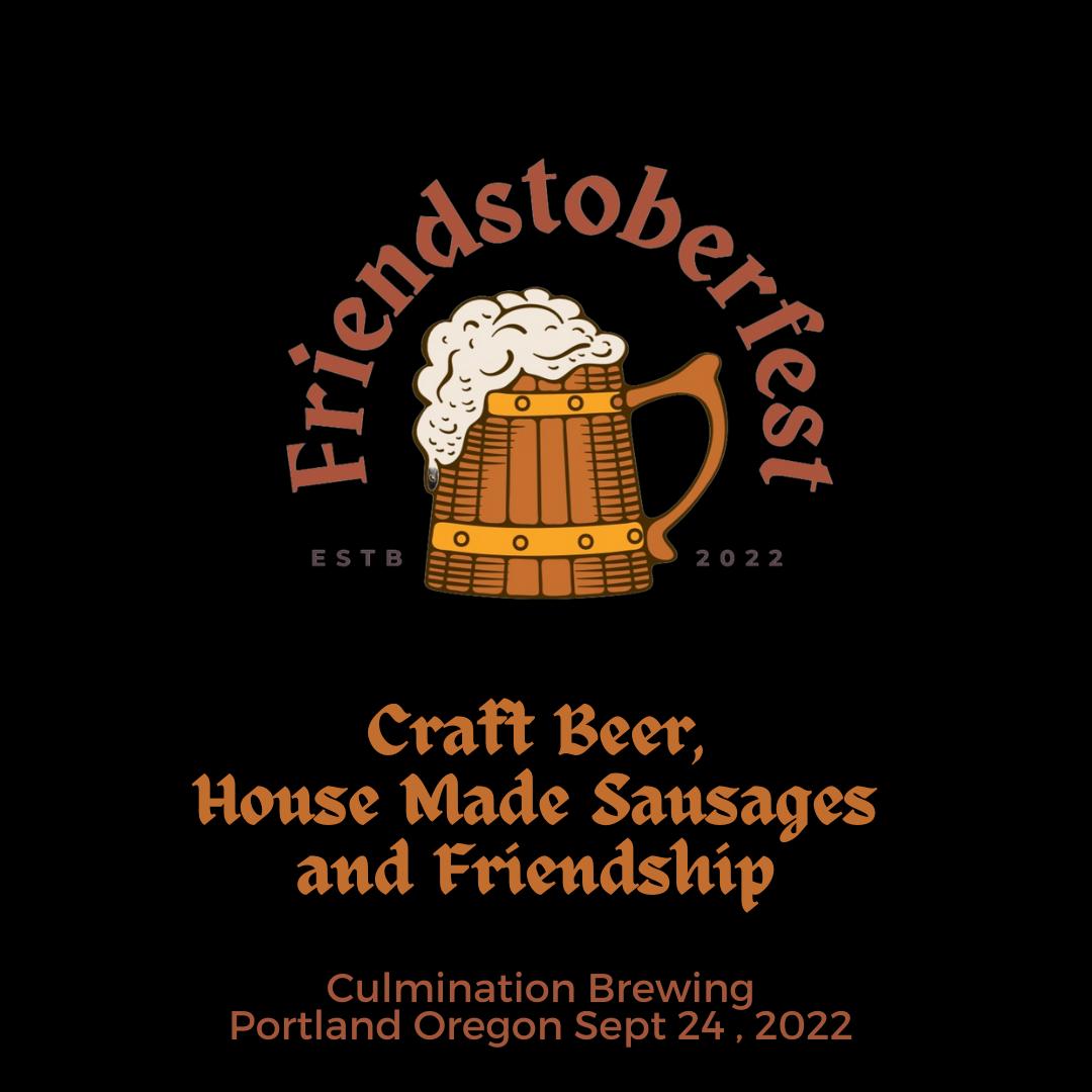 Friendstoberfest Culmination Brewing Portland Oregon 