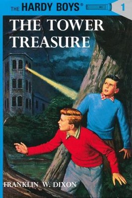 The Tower Treasure (The Hardy Boys #1) by Franklin W. Dixon