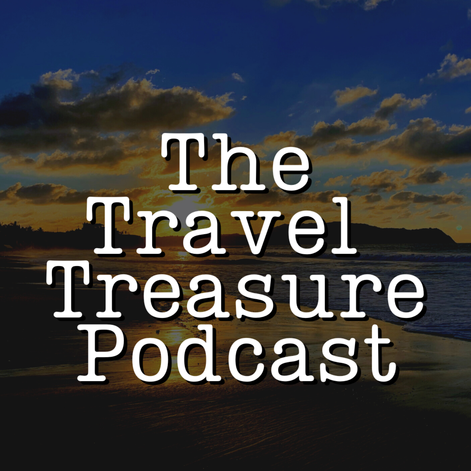 the Travel Treasure Podcast